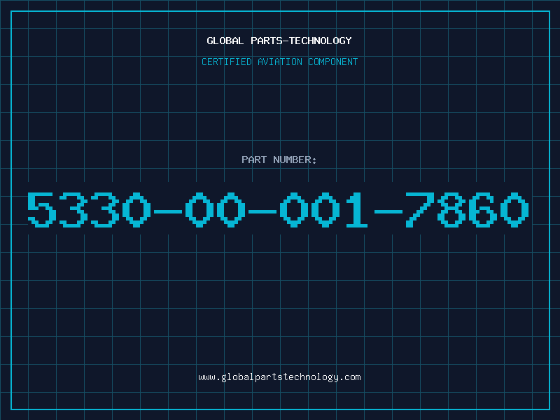 Aviation Part 5330-00-001-7860