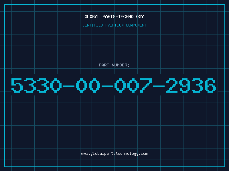 Aviation Part 5330-00-007-2936