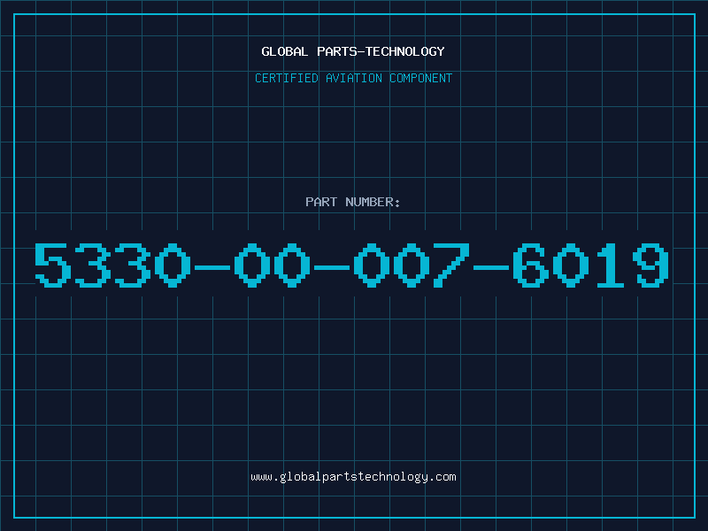 Aviation Part 5330-00-007-6019