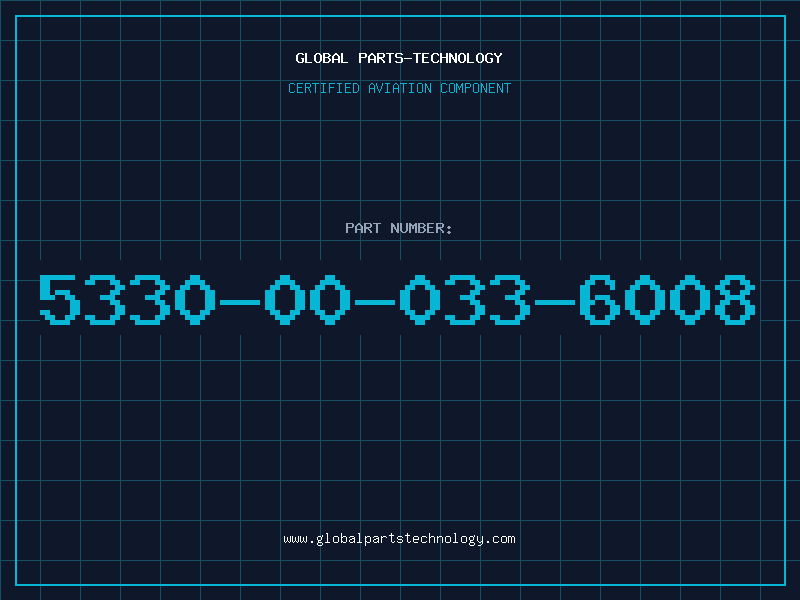 Aviation Part 5330-00-033-6008