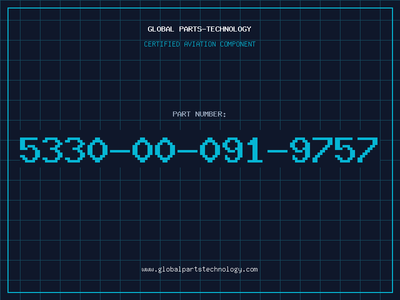 Aviation Part 5330-00-091-9757