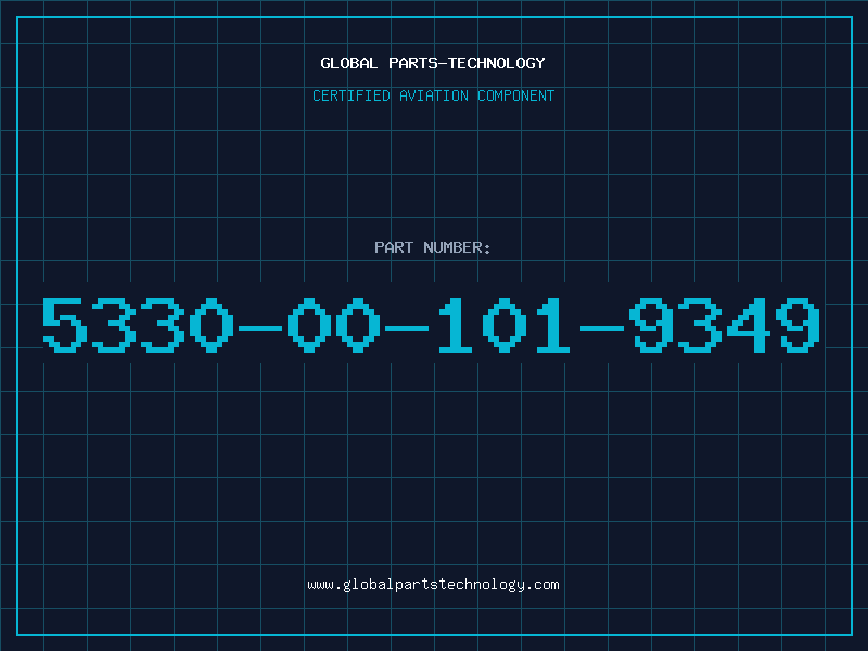 Aviation Part 5330-00-101-9349