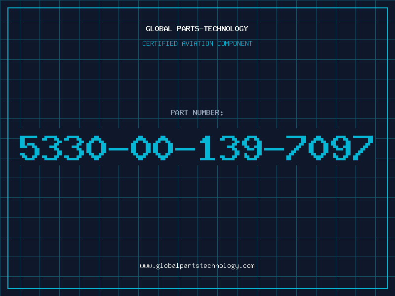 Aviation Part 5330-00-139-7097