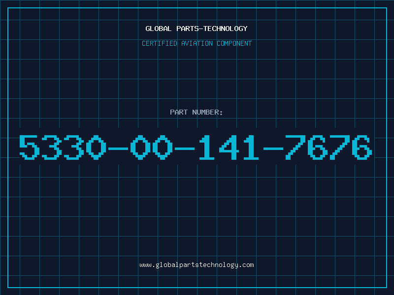 Aviation Part 5330-00-141-7676