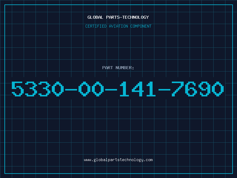 Aviation Part 5330-00-141-7690