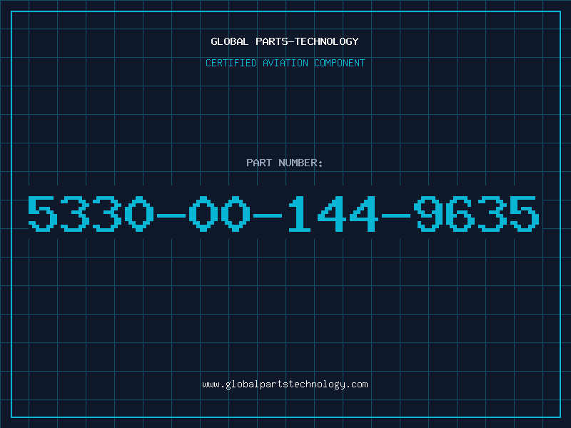 Aviation Part 5330-00-144-9635