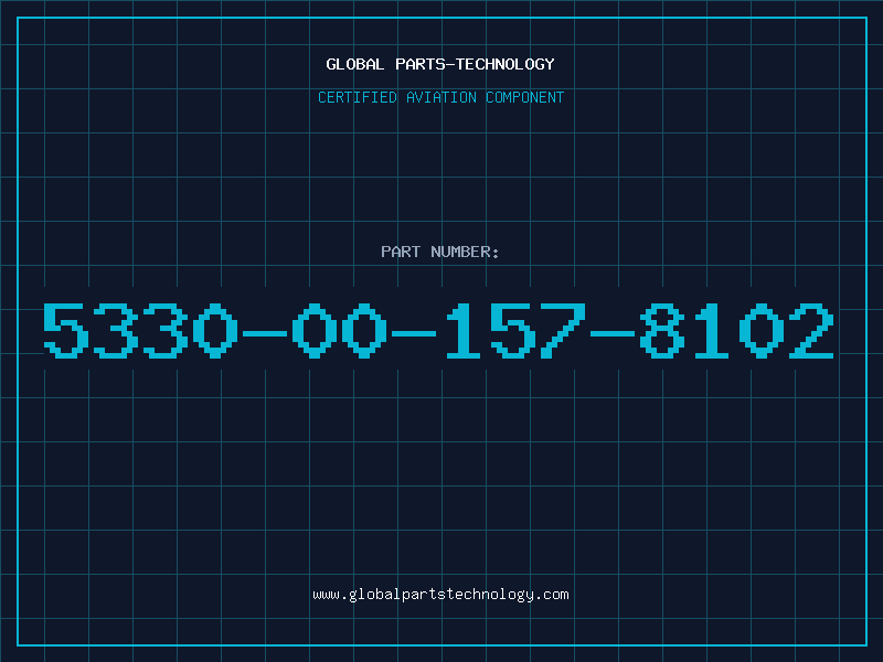 Aviation Part 5330-00-157-8102