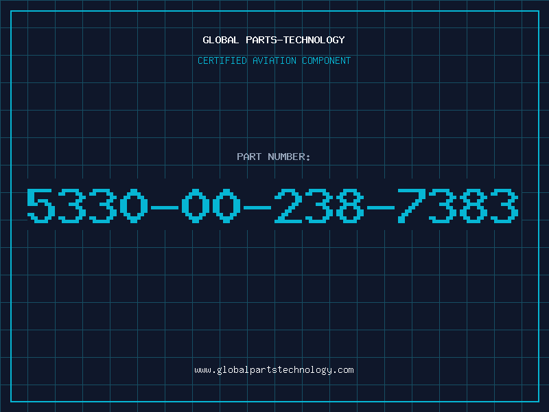 Aviation Part 5330-00-238-7383