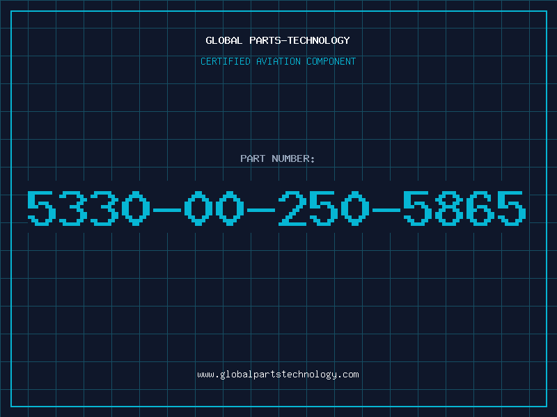 Aviation Part 5330-00-250-5865