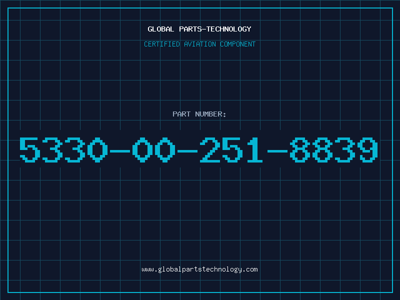 Aviation Part 5330-00-251-8839