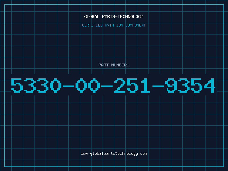 Aviation Part 5330-00-251-9354