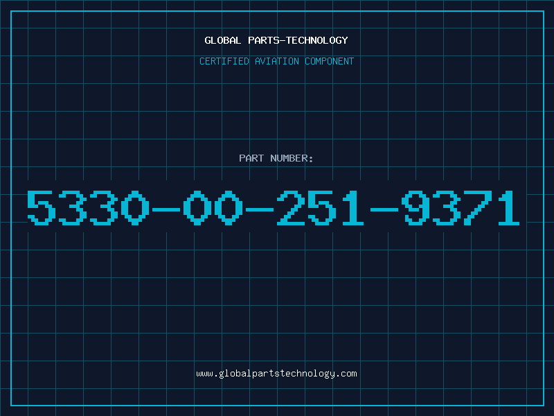 Aviation Part 5330-00-251-9371