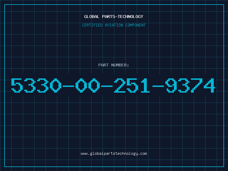 Aviation Part 5330-00-251-9374