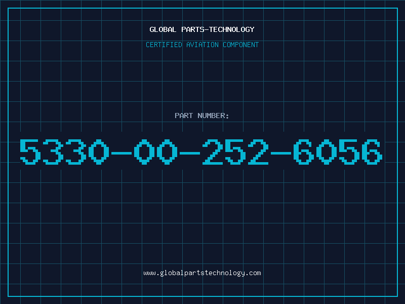 Aviation Part 5330-00-252-6056