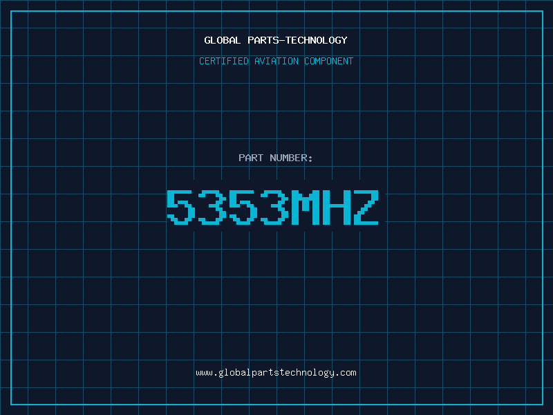 Aviation Part 5353MHz