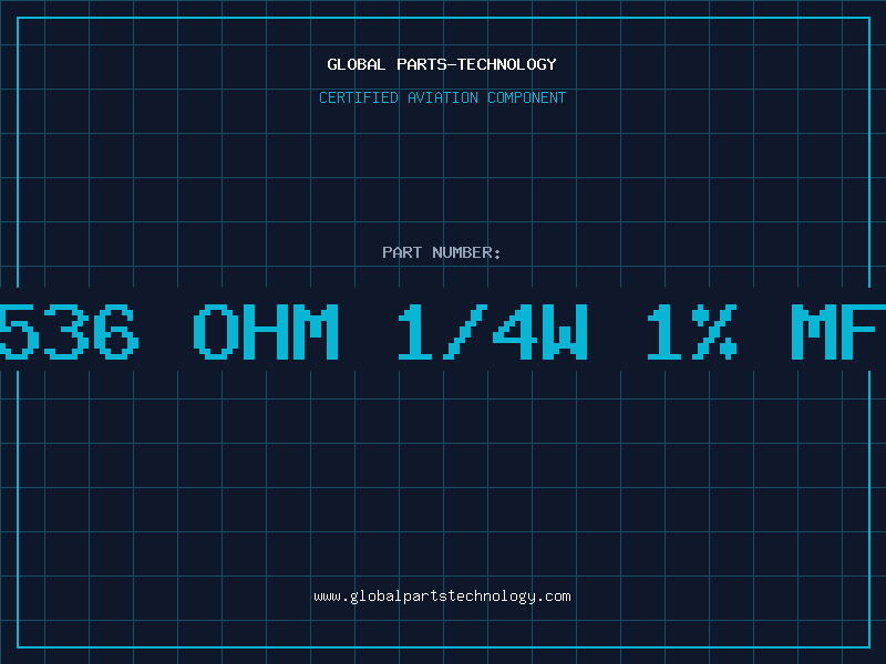 Aviation Part 536 OHM 1/4W 1% MF