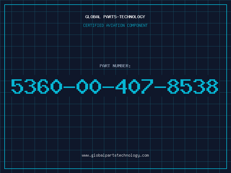 Aviation Part 5360-00-407-8538