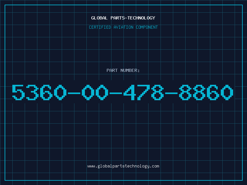Aviation Part 5360-00-478-8860