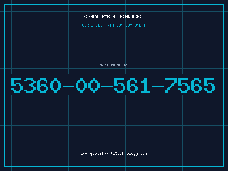 Aviation Part 5360-00-561-7565