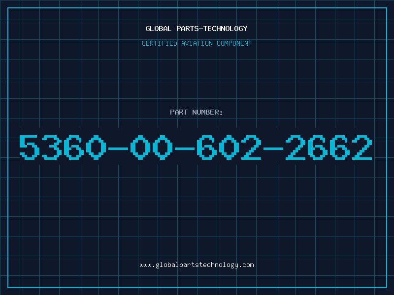 Aviation Part 5360-00-602-2662