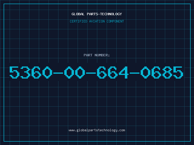 Aviation Part 5360-00-664-0685