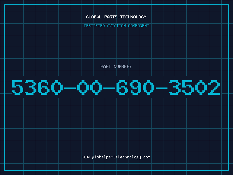 Aviation Part 5360-00-690-3502