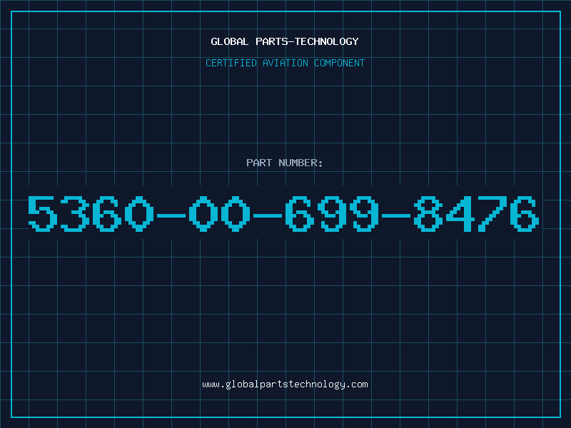 Aviation Part 5360-00-699-8476