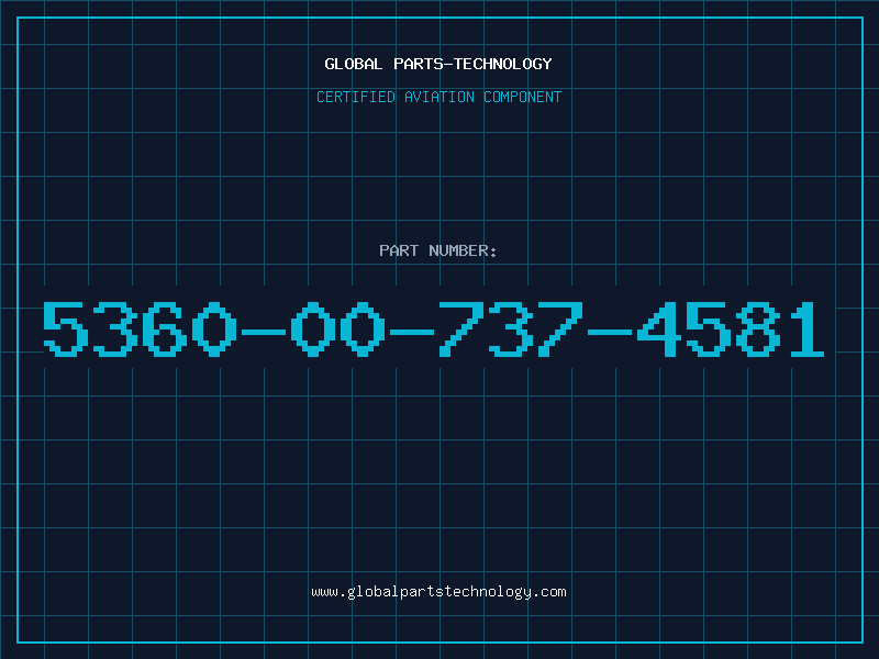 Aviation Part 5360-00-737-4581