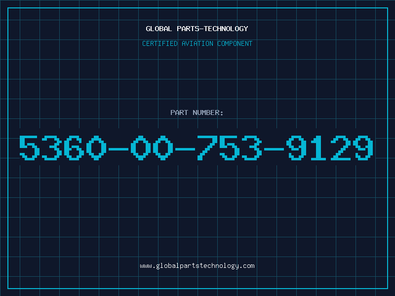 Aviation Part 5360-00-753-9129