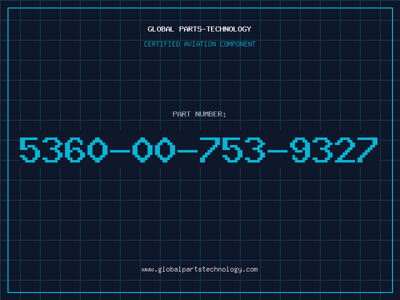 Aviation Part 5360-00-753-9327