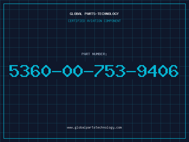 Aviation Part 5360-00-753-9406