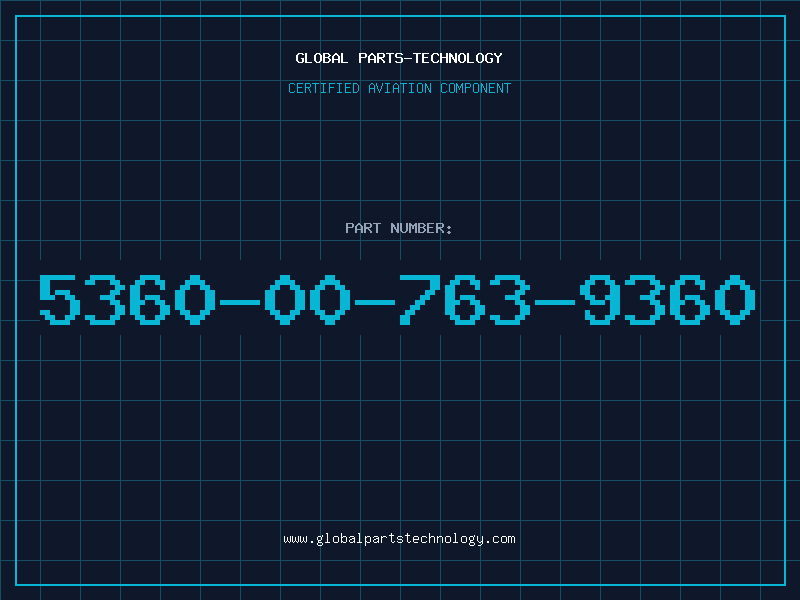 Aviation Part 5360-00-763-9360