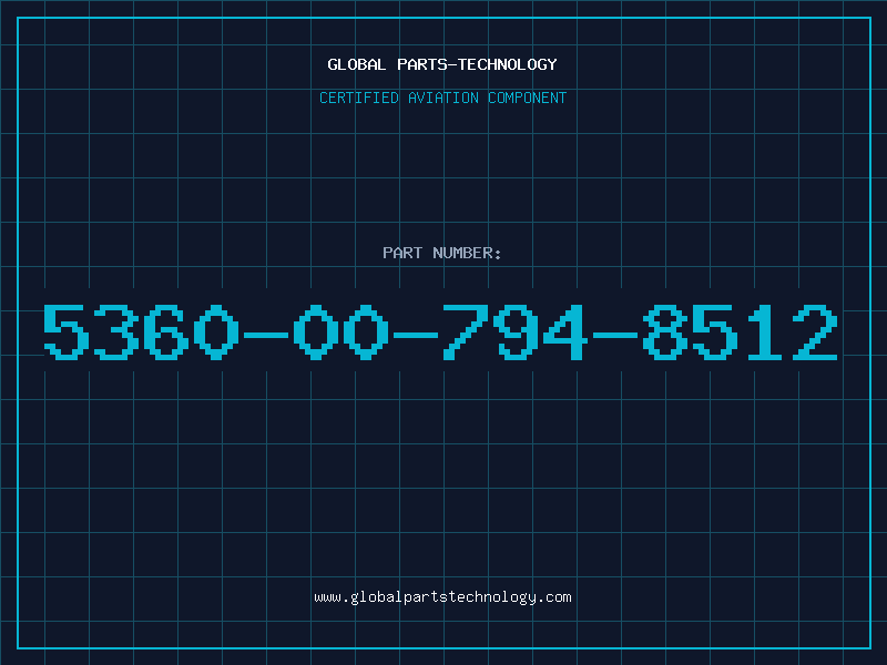 Aviation Part 5360-00-794-8512