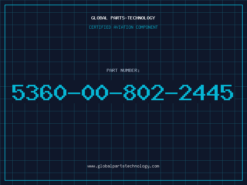 Aviation Part 5360-00-802-2445