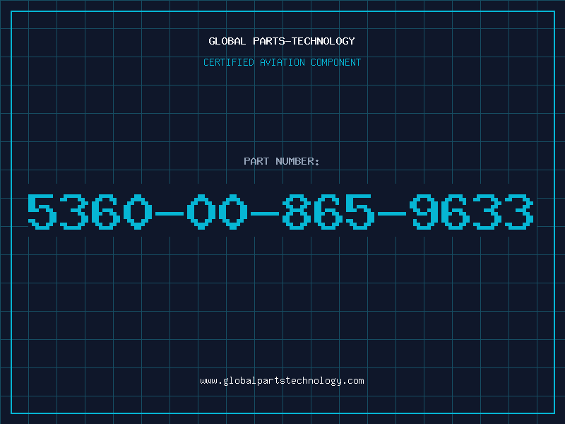 Aviation Part 5360-00-865-9633
