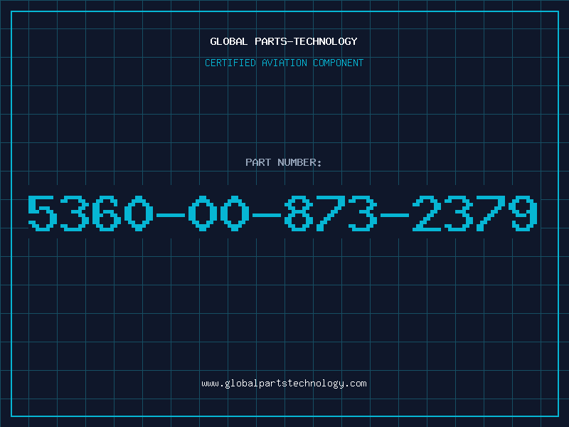 Aviation Part 5360-00-873-2379