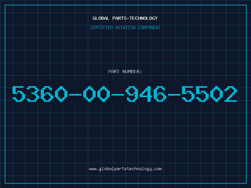 Aviation Part 5360-00-946-5502