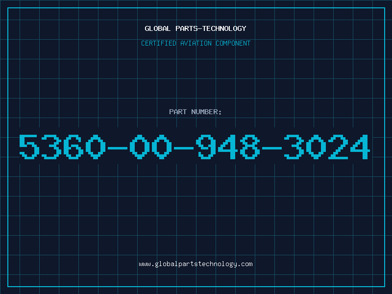 Aviation Part 5360-00-948-3024