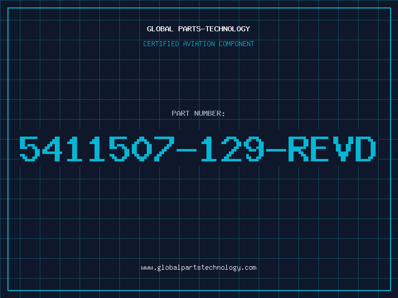 Aviation Part 5411507-129-REVD