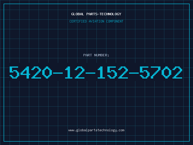 Aviation Part 5420-12-152-5702