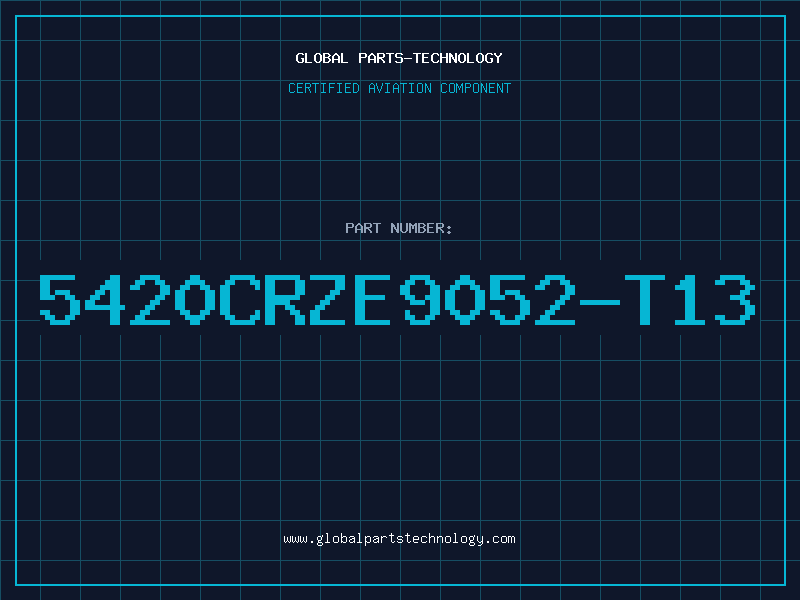 Aviation Part 5420CRZE9052-T13