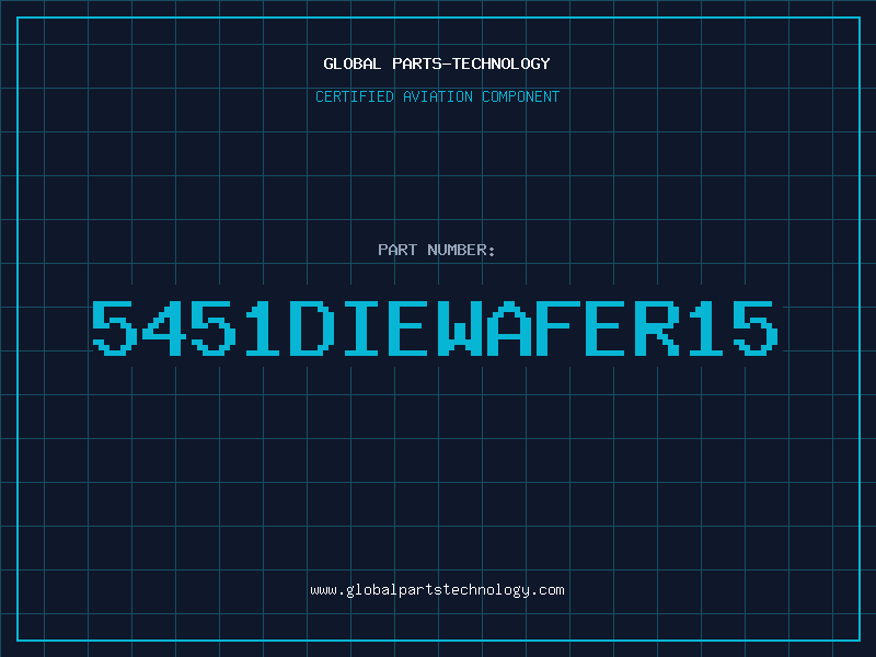 Aviation Part 5451DIEWAFER15