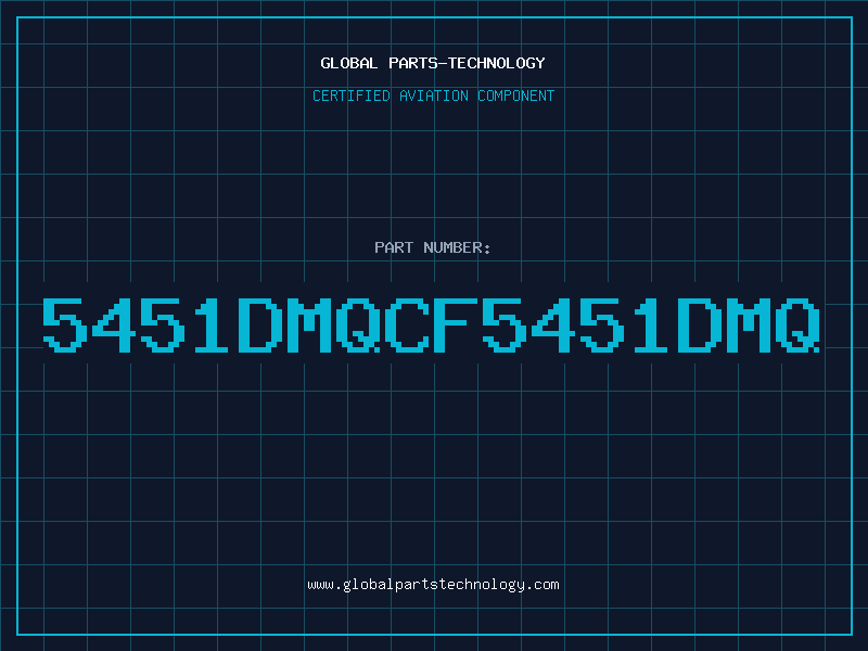 Aviation Part 5451DMQCF5451DMQ