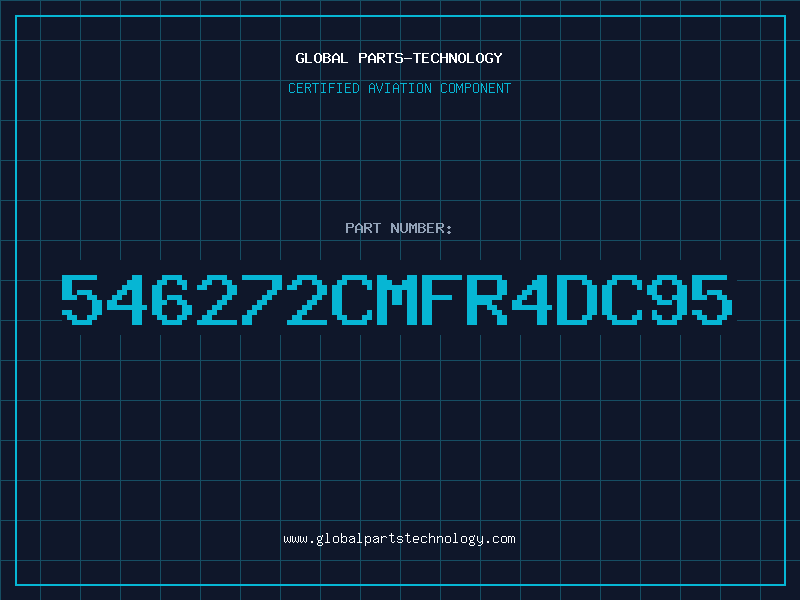Aviation Part 546272CMFR4DC95