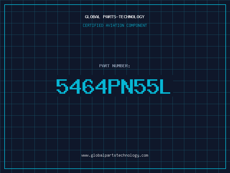 Aviation Part 5464PN55L