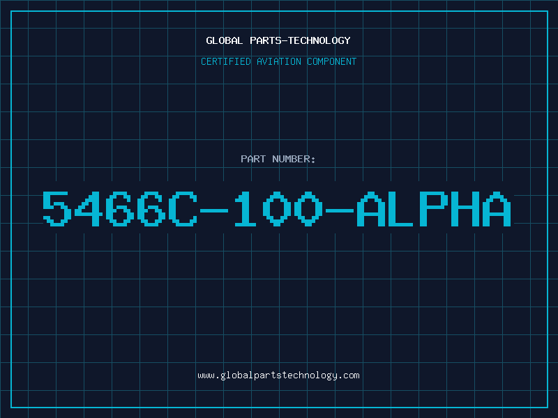 Aviation Part 5466C-100-ALPHA