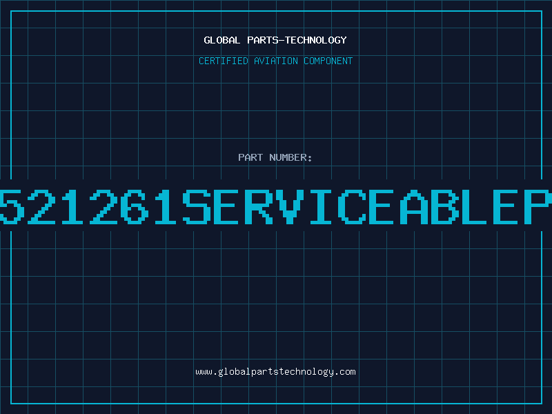 Aviation Part 547521261serviceablepart