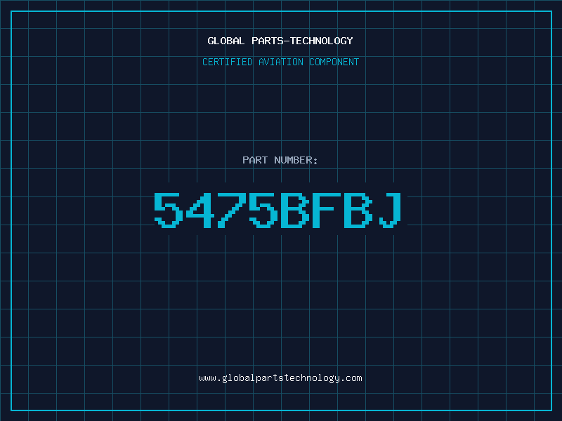 Aviation Part 5475BFBJ