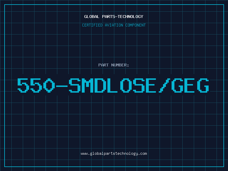 Aviation Part 550-SMDLOSE/GEG