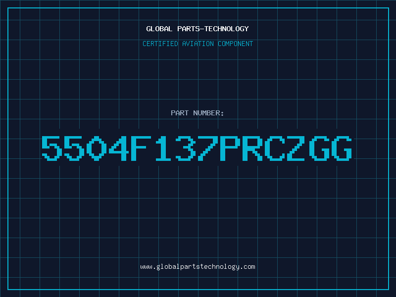 Aviation Part 5504F137PRCZGG